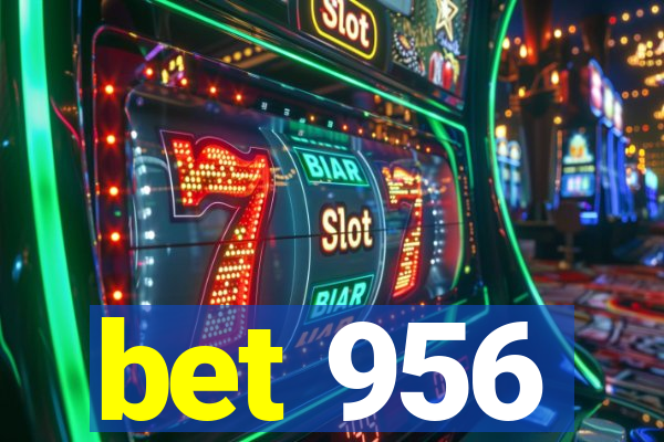 bet 956